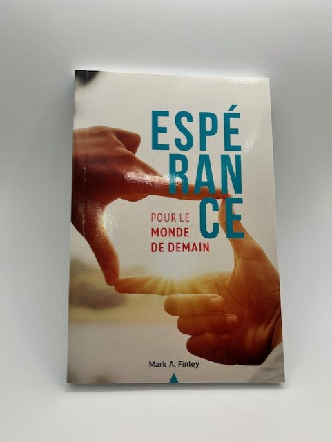 Espérance pour le monde de demain